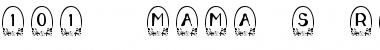 Download 101! Mama's Rose Font Download 101! Mama's Rose Font