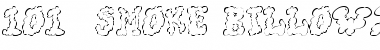 Download 101! Smoke BillowZ Font Download 101! Smoke BillowZ Font