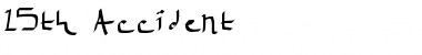 Download 15th Accident Font Download 15th Accident Font