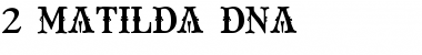 2 Matilda DNA Regular Font
