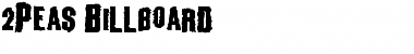Download 2Peas Billboard Font Download 2Peas Billboard Font