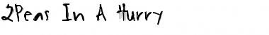 Download 2Peas In A Hurry Font Download 2Peas In A Hurry Font