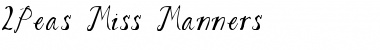 Download 2Peas Miss Manners Font Download 2Peas Miss Manners Font