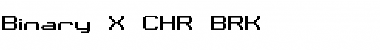Download Binary X CHR BRK Font Download Binary X CHR BRK Font