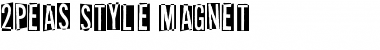 Download 2Peas Style Magnet Font Download 2Peas Style Magnet Font