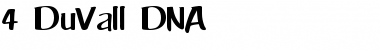 Download 4 DuVall DNA Font Download 4 DuVall DNA Font