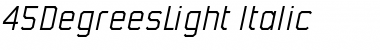 Download 45DegreesLight Font Download 45DegreesLight Font