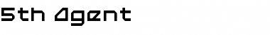 Download 5th Agent Font Download 5th Agent Font