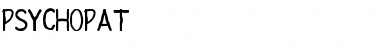 Download PSYCHOPAT Font Download PSYCHOPAT Font