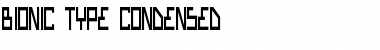 Download Bionic Type Condensed Font Download Bionic Type Condensed Font