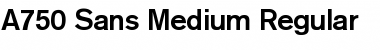 Download A750-Sans-Medium Font Download A750-Sans-Medium Font