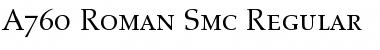 Download A760-Roman-Smc Font Download A760-Roman-Smc Font