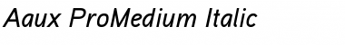 Download Aaux ProMedium Italic Font Download Aaux ProMedium Italic Font