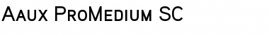 Download Aaux ProMedium SC Font Download Aaux ProMedium SC Font