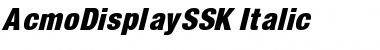 Download AcmoDisplaySSK Font Download AcmoDisplaySSK Font