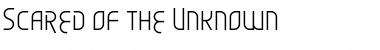 Download Scared of the Unknown Font Download Scared of the Unknown Font