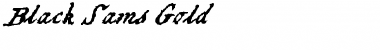 Download Black Sam's Gold Font Download Black Sam's Gold Font