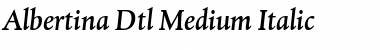 Download Albertina Dtl Medium Italic Font Download Albertina Dtl Medium Italic Font