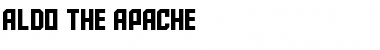 Download Aldo the Apache Font Download Aldo the Apache Font