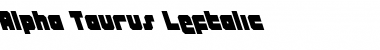 Download Alpha Taurus Leftalic Font Download Alpha Taurus Leftalic Font