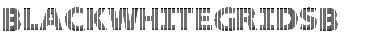 Download BlackWhiteGridsB Font Download BlackWhiteGridsB Font