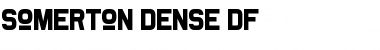 Download Somerton Dense Font Download Somerton Dense Font