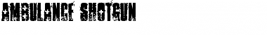 Download ambulance shotgun Font Download ambulance shotgun Font