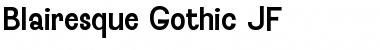 Download Blairesque Gothic JF Font Download Blairesque Gothic JF Font