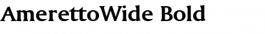 Download AmerettoWide Font Download AmerettoWide Font