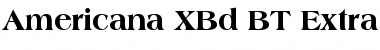 Download Americana XBd BT Font Download Americana XBd BT Font