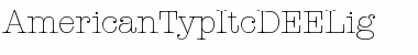 Download AmericanTypItcDEELig Font Download AmericanTypItcDEELig Font