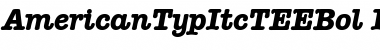 Download AmericanTypItcTEEBol Font Download AmericanTypItcTEEBol Font