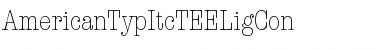 Download AmericanTypItcTEELigCon Font Download AmericanTypItcTEELigCon Font