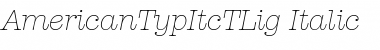 Download AmericanTypItcTLig Font Download AmericanTypItcTLig Font