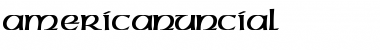 Download AmericanUncial Font Download AmericanUncial Font