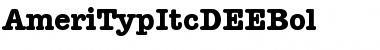 Download AmeriTypItcDEEBol Font Download AmeriTypItcDEEBol Font