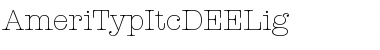 Download AmeriTypItcDEELig Font Download AmeriTypItcDEELig Font