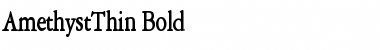 Download AmethystThin Font Download AmethystThin Font