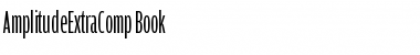 Download AmplitudeExtraComp-Book Font Download AmplitudeExtraComp-Book Font