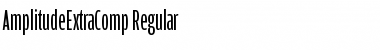 Download AmplitudeExtraComp-Regular Font Download AmplitudeExtraComp-Regular Font