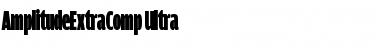 Download AmplitudeExtraComp-Ultra Font Download AmplitudeExtraComp-Ultra Font