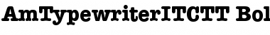 Download AmTypewriterITCTT Font Download AmTypewriterITCTT Font