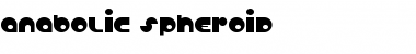 Download Anabolic Spheroid Font Download Anabolic Spheroid Font