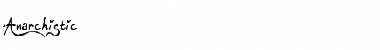Download Anarchistic Font Download Anarchistic Font