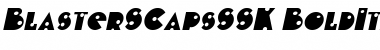 Download BlasterSCapsSSK Font Download BlasterSCapsSSK Font