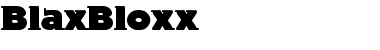 Download BlaxBloxx Font Download BlaxBloxx Font