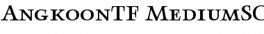 Download AngkoonTF-MediumSC Font Download AngkoonTF-MediumSC Font