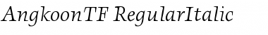 Download AngkoonTF-RegularItalic Font Download AngkoonTF-RegularItalic Font