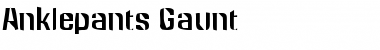 Download Anklepants Gaunt Font Download Anklepants Gaunt Font