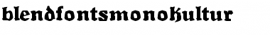 Download BlendfontsMonokultur Font Download BlendfontsMonokultur Font